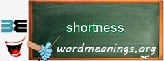 WordMeaning blackboard for shortness